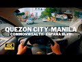 Quezon City to España, Manila POV Drive via Commonwealth Avenue & Quezon Avenue | 4K