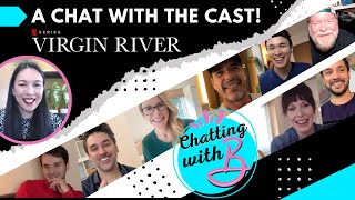The Cast of Virgin River | Chatting with B