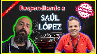 Video EXCLUSIVO para SAÚL LÓPEZ 👋 RESPONDO a TU VÍDEO 🤔