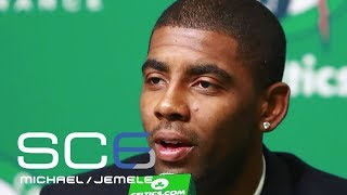 Kyrie Irving is 'fortunate' Boston Celtics traded for him | SC6 | ESPN