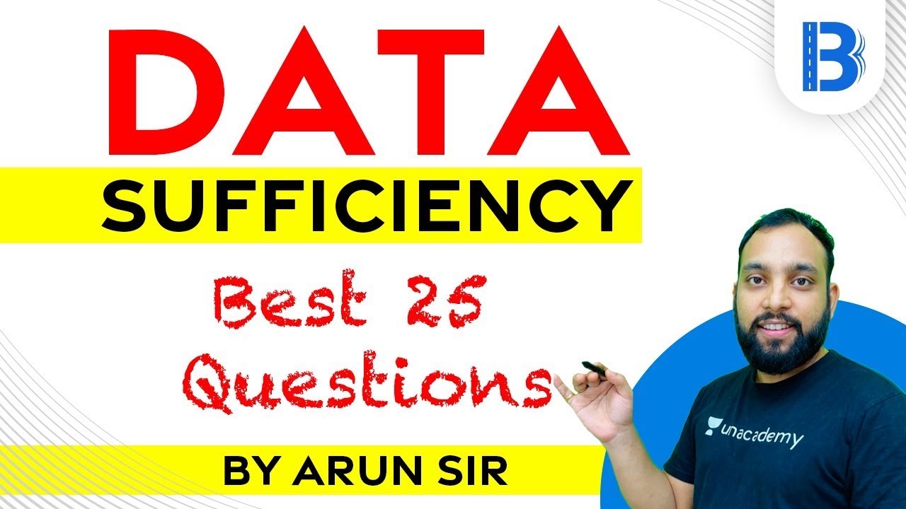 Best 25 Questions For Data Sufficiency For Bank Exam | Maths By Arun ...