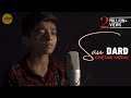 Sau Dard | cover by @chetanyadavsds | Sing Dil Se Unplugged | Salman Khan | Sonu Nigam
