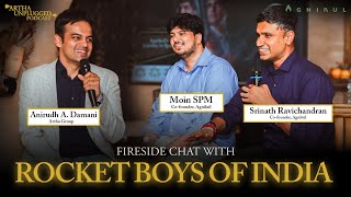 Artha Unplugged Podcast: Fireside chat with Srinath Ravichandran and Moin SPM | Anirudh A. Damani