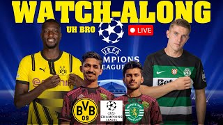 DORTMUND vs SPORTING CP | LIVE Match Watchalong with UH Bro | UEFA Champions League | UCL Live