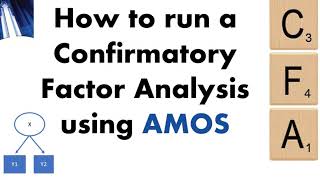 How to run a Confirmatory Factor Analysis in SEM (Structural Equation Modeling)