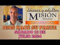 MISIONERO ADVENTISTA 2024, SÁBADO 13 DE JULIO, DIOS HACE SU PARTE, RODERICK, DOMÍNICA