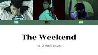 MILLI - BIBI “The Weekend” Remix [ Color Coded Lyrics 3 Members, you as member ]