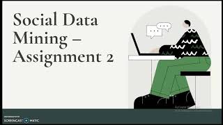 Social Data Mining Techniques Assignment 2