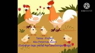 #Kak Yulia # Lagu tema profesi Aku seorang peternak ayam