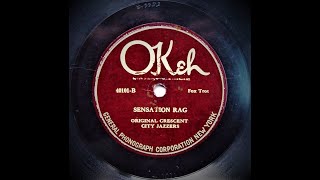 Sensation Rag - Original Crescent City Jazzers (1924)