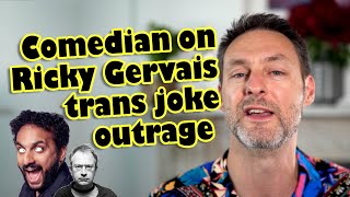 The woke backlash to Ricky Gervais "transphobia" outrage dissected by comedian Leo Kearse