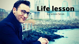 Life Lessons with Simon Sinek