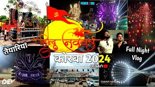 Hindu Nav Varsh Korba 2024 की तैयारियां 💥 हिन्दू नववर्ष l Top 5 Djs कोरबा में Full Night Vlog