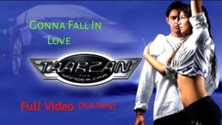 Gonna Fall In Love | Taarzan: The Wonder Car (2004) | Ajay Devgan | Vatsal Sheth | Ayesha Takia |