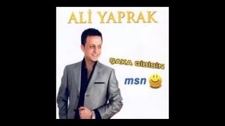 ALİ YAPRAK - KIZ ODANDA ZİL SESİ VAR