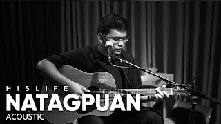 Natagpuan | His Life Worship (Acoustic)