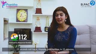 112  - The All-in-one Emergency Helpline Number | Ft. Pranitha Subhash