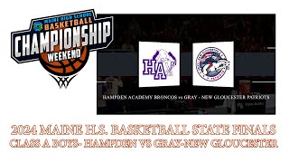 Class AA Boys State Final Windham vs Gorham