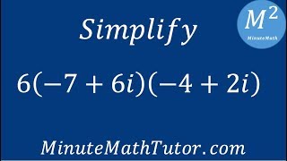 Simplify 6(-7+6i)(-4+2i)