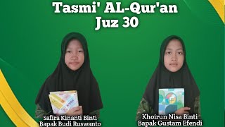 Ujian tasmi' juz 30 ananda khoirun nisa dan safira Kinanti