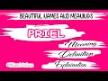 PRIEL name meaning | PRIEL meaning | PRIEL name and meanings | PRIEL means‎ @Namystrious