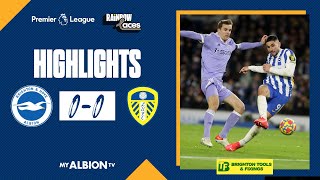 PL Highlights: Albion 0 Leeds United 0