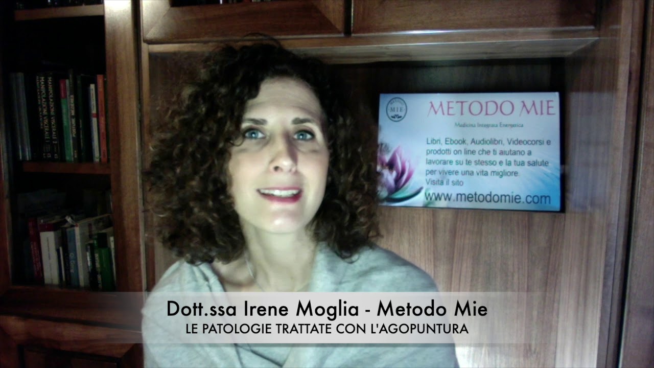 Le Patologie Trattate Con L'agopuntura - YouTube