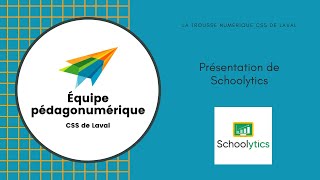 Présentation de Schoolytics