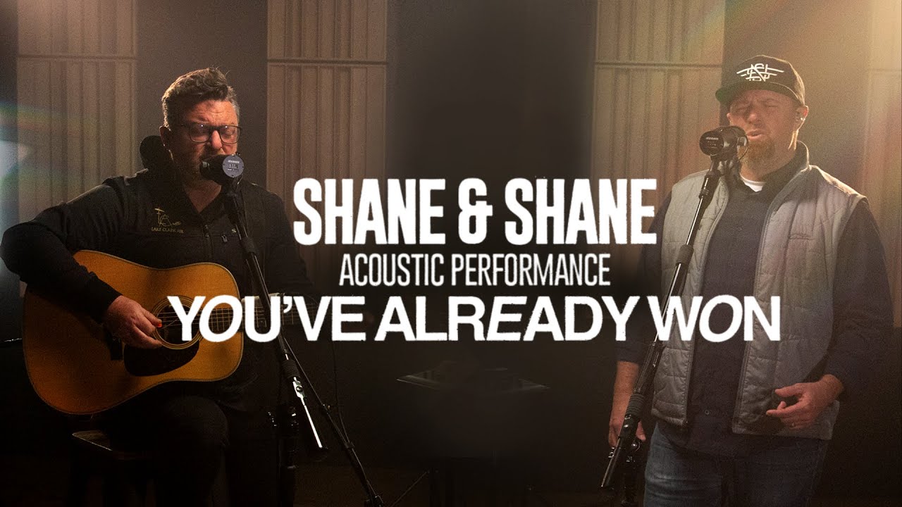 Shane Shane You Ve Already Won Exclusive Acoustic Performance