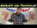 Reprint and Facsimile Comic Books: GOOD or BAD for the Community?