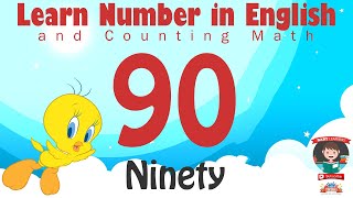 Learn Number Ninety 90 in English \u0026 Counting Math