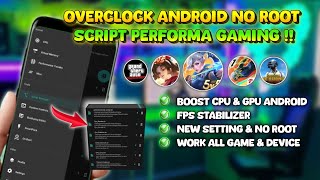 OVERCLOCK ANDROID NO ROOT ⚡ Cara Mengatasi HP Lag Patah Patah Saat Main Game