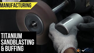 Manufacturing Series - Sandblasting Our Ultralight Titanium Gear | SilverAnt Outdoors