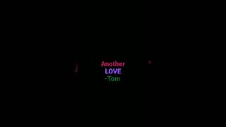 Another Love -Tom Odell #anotherlove