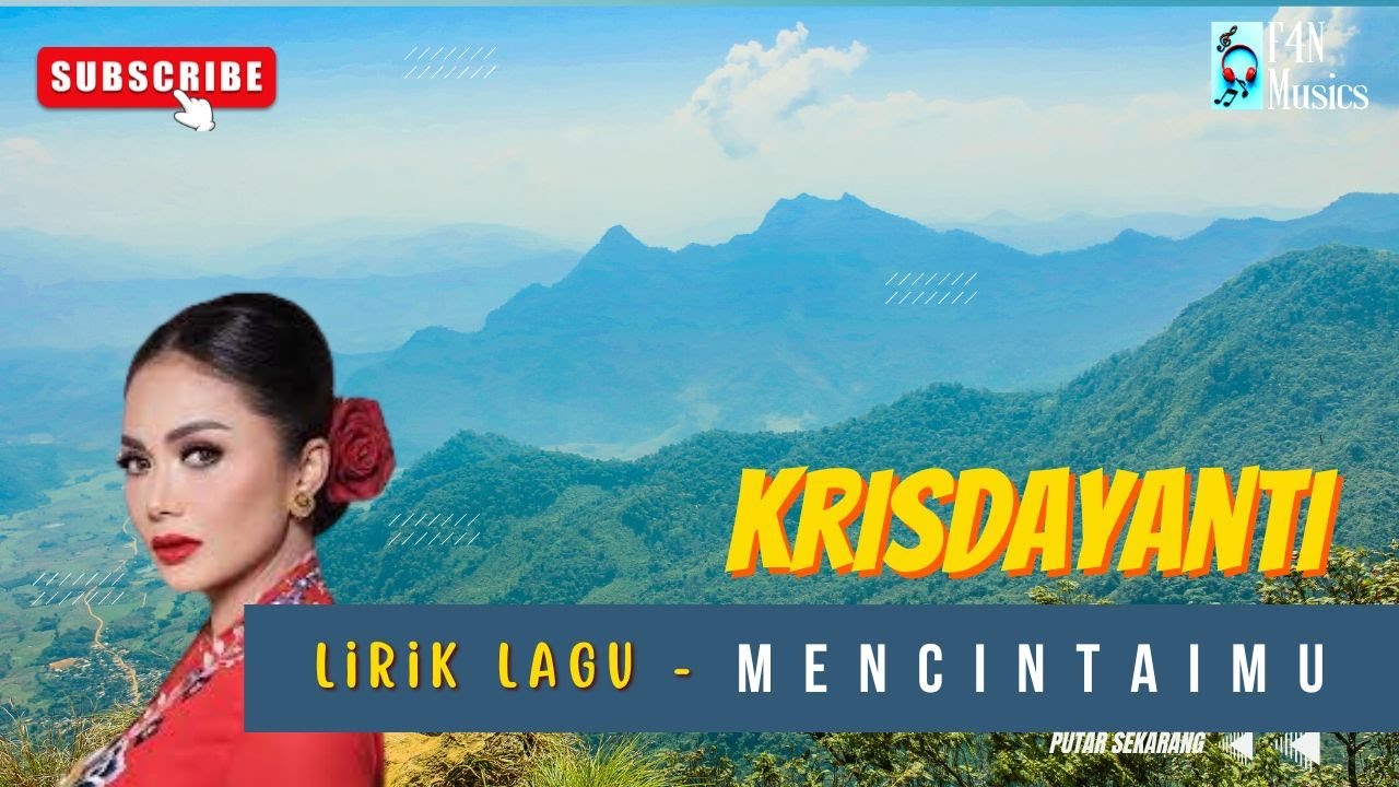 Lirik Lagu MENCINTAIMU - KRISDAYANTI | Lagu Hits Dan Populer | Lagu ...