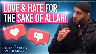 3/13 Love And Hate For The Sake Of Allah