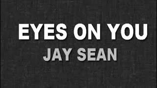 Eyes On You (Jay Sean)