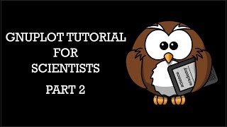 Gnuplot Tutorial for Scientists 2 - How to add error bars to your data points