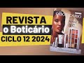 Revista o Boticário Ciclo 12 2024