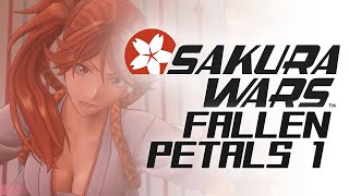 Sakura Wars (新サクラ大戦) | Chapter 5: Fallen Petals (1/2)