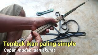 Cara membuat tembak ikan sederhana