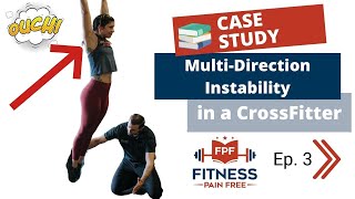 FPF Show E:3 - Case Study: (MDI) Multi-Direction Instability in a CrossFit Athlete