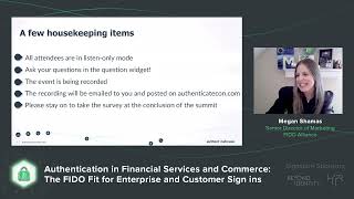 Authenticate Virtual Summit: Authentication in Financial Services and Commerce