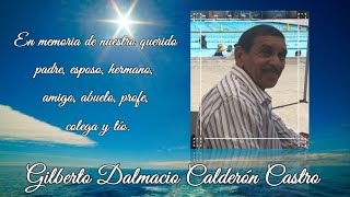 Homenaje a Gilberto D. Caderón Castro