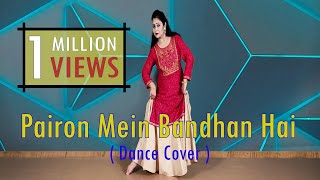 Download Lagu Pairon Mein Bandhan Hai Dance Cover Mohabbatein Hi... MP3 Gratis