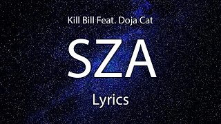 SZA - Kill Bill ft. Doja Cat (Remix) Lyrics #music