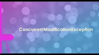 Java Tutorial on java.util.ConcurrentModificationException part 2 || ConcurrentModification 2