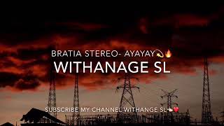 Bratia stereo ~ Ayayay ft, Tony Tonite