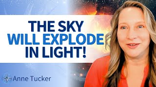 2026 ANGEL UPDATE: The Flash of Light Will Change Humanity Forever | Anne Tucker