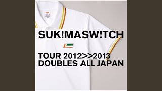 Zenryoku Syounen (Tour 2012-2013 \